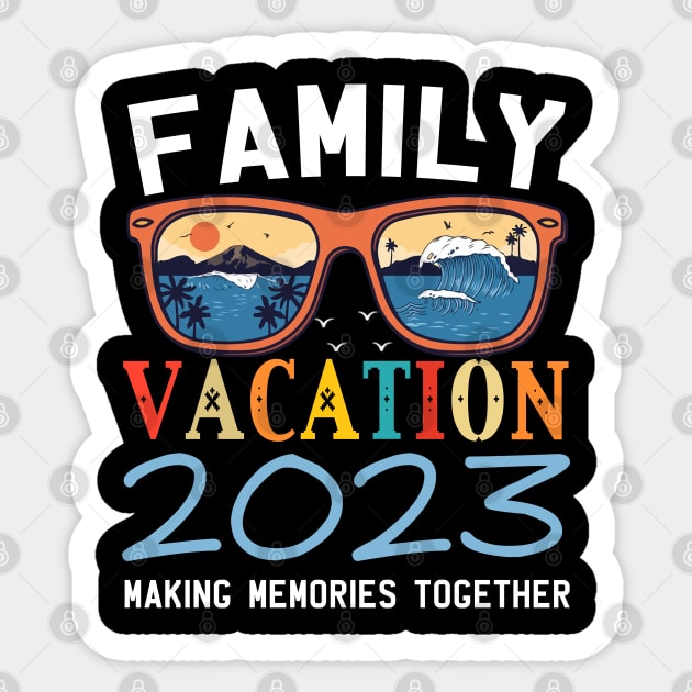 Family Vacation 2023 Beach Matching Summer Vacation 2023 Sticker by The Design Catalyst